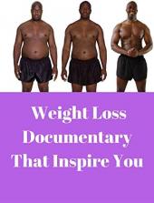 Ver Pelicula Documental de pérdida de peso que te inspire Online