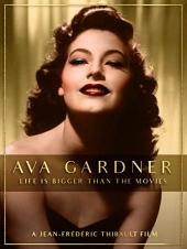 Ver Pelicula Ava Gardner: la vida es más grande que las películas Online