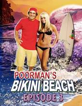 Ver Pelicula Espectáculo de Bikini de Poorman 3 Online