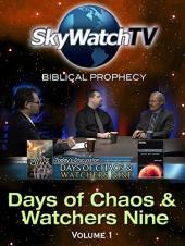 Ver Pelicula Skywatch TV: Profecía Bíblica - Día del Caos y Vigilantes Nueve Online