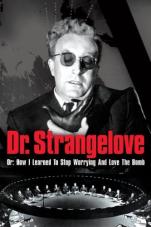 Ver Pelicula Dr. Strangelove Or: Cómo aprendí a dejar de preocuparme y amar la bomba Online