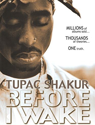 Pelicula Tupac Shakur: Antes de despertarme Online