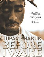 Ver Pelicula Tupac Shakur: Antes de despertarme Online