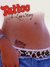 Ver Pelicula Tatuaje, una historia de amor Online