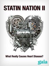 Ver Pelicula Statin Nation II: ¿Qué causa realmente la enfermedad cardíaca? Online