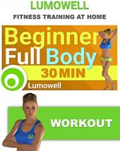 Ver Pelicula Entrenamiento de cuerpo completo para principiantes - Video de entrenamiento físico de 30 minutos Online