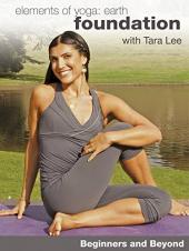 Ver Pelicula Yoga para principiantes y más allá: Elements of Yoga: Earth Foundation con Tara Lee Online