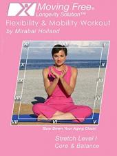 Ver Pelicula Movilidad Free Longevity Solution Flexibilidad & amp; Entrenamiento de movilidad por Mirabai Holland Online