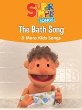 Ver Pelicula La canción de baño & amp; Más canciones para niños - Canciones súper simples Online
