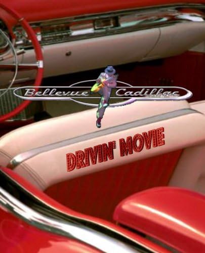 Pelicula Bellevue Cadillac & quot; Drivin 'Movie & quot; Online