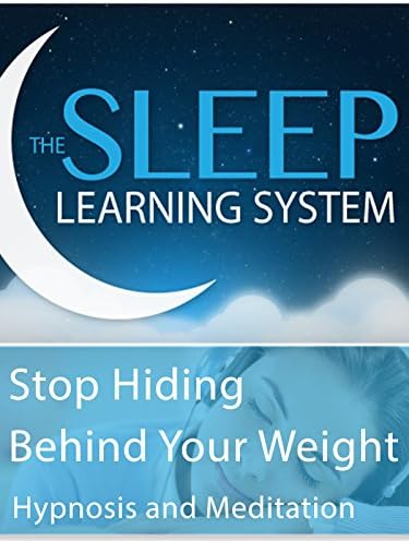 Pelicula Deje de esconderse detrás de su peso - Hipnosis & amp; Meditación (El sistema de aprendizaje del sueño) Online