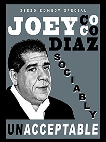 Pelicula Joey Coco Díaz: Socialmente inaceptable Online