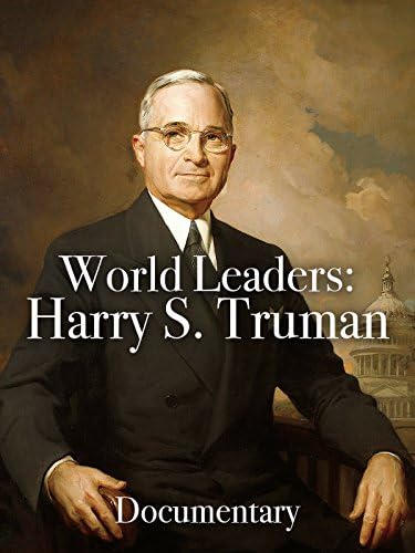 Pelicula Líderes Mundiales: Documental Harry S. Truman Online