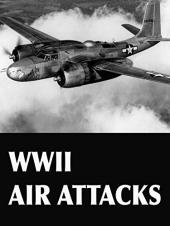 Ver Pelicula Ataques aéreos de la segunda guerra mundial Online