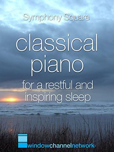 Pelicula Piano clásico para un sueño reparador Online