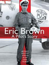 Ver Pelicula Eric Brown: La historia de un piloto Online