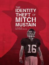Ver Pelicula El robo de identidad de Mitch Mustain Online