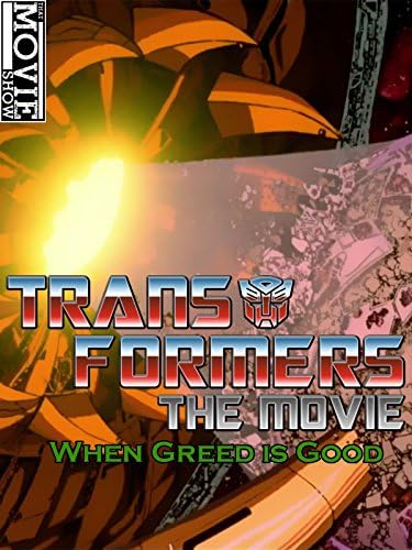Pelicula Transformers The Movie: When Greed is Good Online