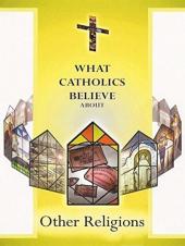 Ver Pelicula Lo que los católicos creen acerca de otras religiones Online
