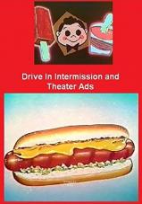 Ver Pelicula Drive In Intermission and Theatre Ads - Una colección de anuncios de Snack Bar Online