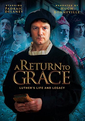 Pelicula Un regreso a la gracia: la vida de Lutero y el legado Online