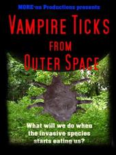 Ver Pelicula Vampire Ticks from Outer Space Online