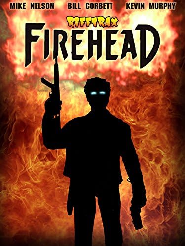Pelicula RiffTrax: Firehead Online