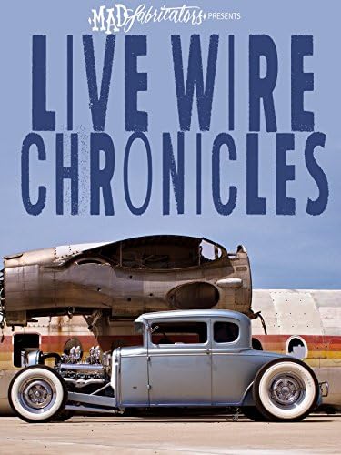 Pelicula Mad Fabricators presenta: Live Wire Chronicles Online