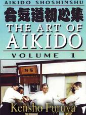 Ver Pelicula Aikido Shoshinshu El arte de Aikido Vol1 Kensho Furuya Online