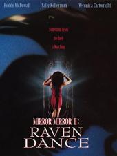 Ver Pelicula Espejo Espejo 2: Raven Dance Online