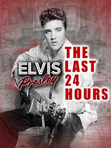 Pelicula Elvis Presley Las ultimas 24 horas Online