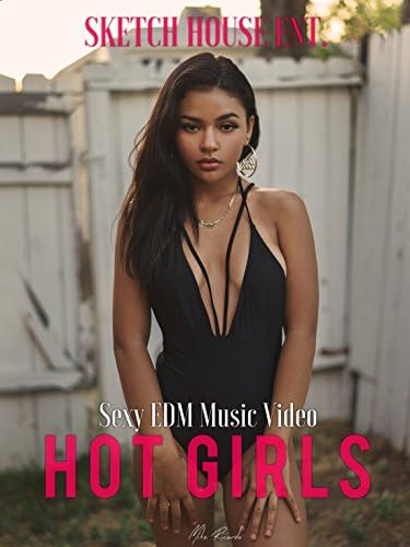 Pelicula Hot Girls Sexy EDM Music Video Online