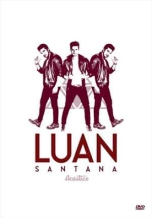 Pelicula Luan Santana Acustico de Luan Santana Online