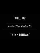 Ver Pelicula Historias que nos definen vol. 02 & quot; Kier Dillion & quot; Online