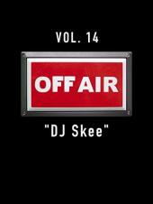 Ver Pelicula Off-Air vol. 14 & quot; DJ Skee & quot; Online