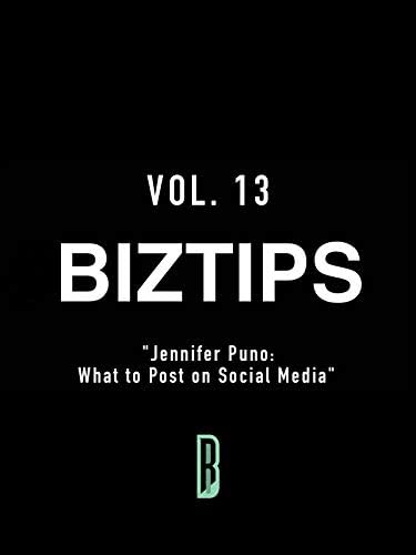 Pelicula BizTips Vol. 13 & quot; Jennifer Puno: Qué publicar en las redes sociales & quot; Online