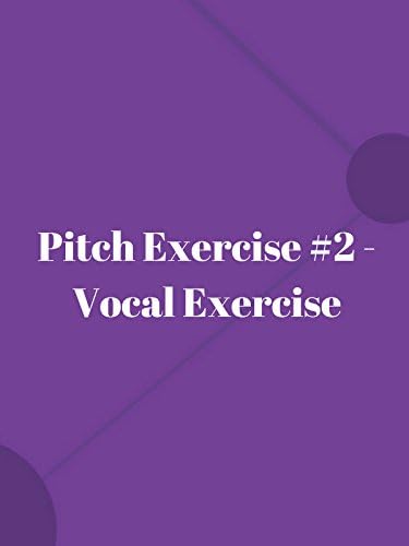 Pelicula Ejercicio de Pitch # 2 - Ejercicio Vocal Online