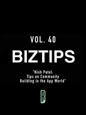 Ver Pelicula BizTips Vol. 40 & quot; Nish Patel: Consejos para la construcción de comunidades en App World & quot; Online