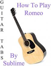 Ver Pelicula Cómo jugar Romeo By Sublime - Acordes Guitarra Online