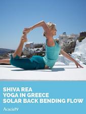Ver Pelicula Shiva Rea: Yoga en Grecia Solar Back Bending Flow Online