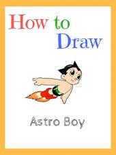 Ver Pelicula Cómo dibujar Astroboy Online