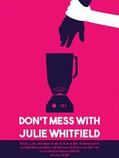 Ver Pelicula No te metas con Julie Whitfield Online
