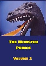 Ver Pelicula El Príncipe Monstruo (también conocido como Kaiju Ouji) Volumen 2 - Idioma japonés con subtítulos en inglés - ¡Más asombroso que Godzilla o Mothra! Online