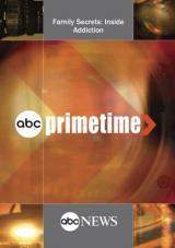 Ver Pelicula ABC News Primetime Family Secrets: Adicción al interior Online