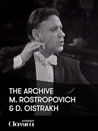 Pelicula El Archivo - M. Rostropovich y D. Oistrakh Online