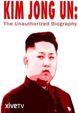 Ver Pelicula Kim Jong Un: la biografía no autorizada Online