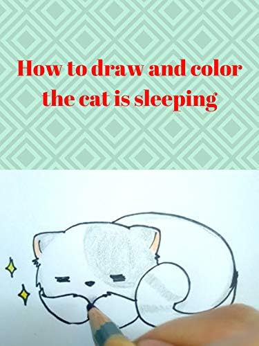 Pelicula Cómo dibujar y colorear el gato está durmiendo. Online