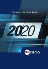 Ver Pelicula ABC News 20/20 La vida secreta de los amish Online