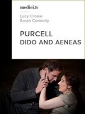 Ver Pelicula Purcell, Dido y Aeneas - Lucy Crowe, Sarah Connolly - Covent Garden 2009 Online