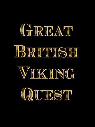 Pelicula Great British Viking Quest: Episodio 1: Viaje al continente Online